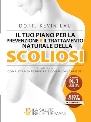 cover image of Il tuo piano per la prevenzione e il trattamento naturale della scoliosi (4a edizione)